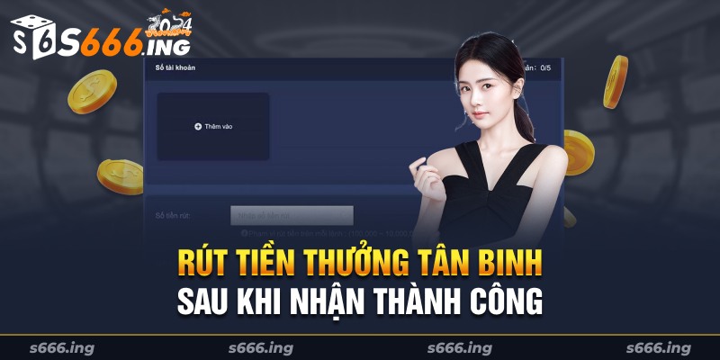 Rút tiền tại S666 nhanh chóng và đơn giản