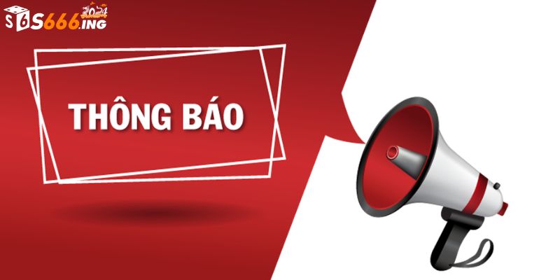 Thông báo trước khi S666 bảo trì