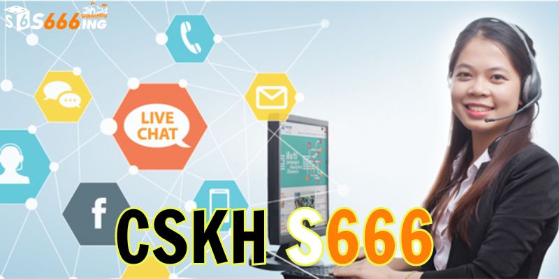 Giới thiệu về đội ngũ CSKH S666