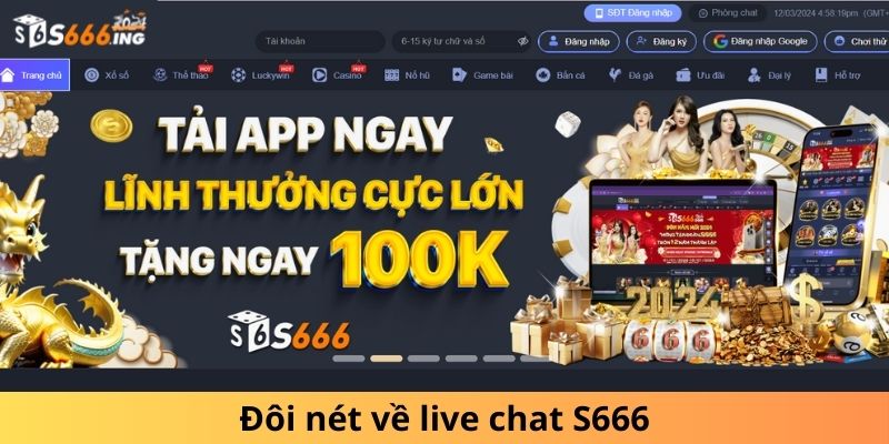 Đôi nét về live chat S666