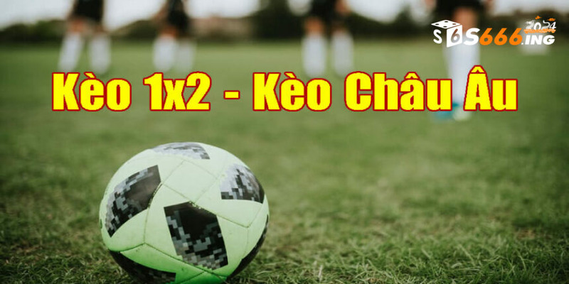 Luật chơi kèo 1x2 là gì?