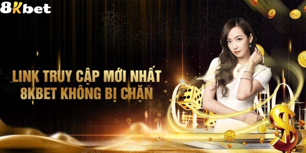 Tổng hợp các cách lấy link truy cập 8Kbet